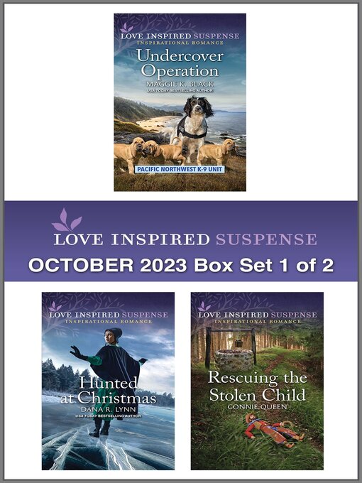 Title details for Love Inspired Suspense October 2023--Box Set 1 of 2 by Maggie K. Black - Available